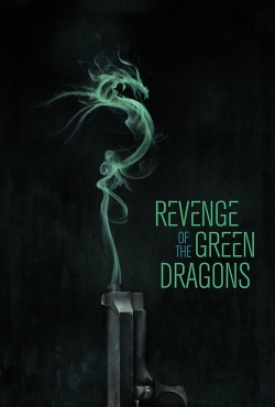 watch free Revenge of the Green Dragons