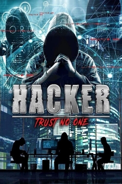 watch free Hacker: Trust No One