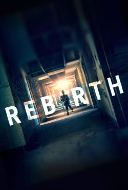 watch free Rebirth