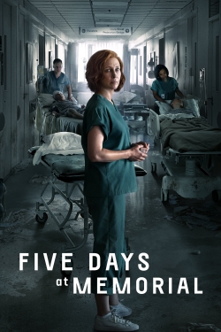 watch free Five Days at Memorial