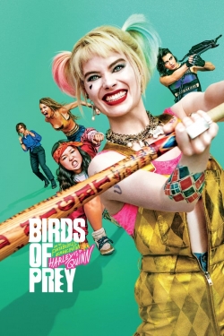watch free Birds of Prey (and the Fantabulous Emancipation of One Harley Quinn)