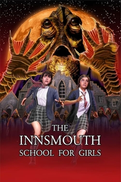 watch free The Innsmouth School for Girls