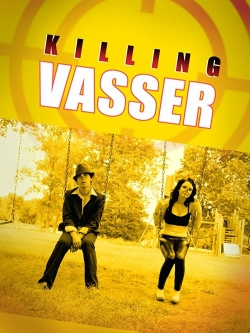 watch free Killing Vasser