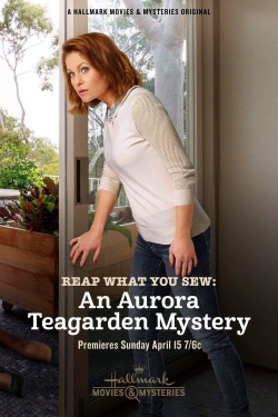 watch free Reap What You Sew: An Aurora Teagarden Mystery