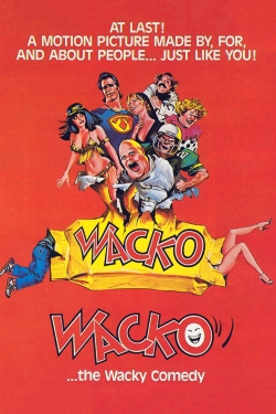 watch free Wacko