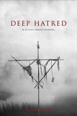 watch free Deep Hatred