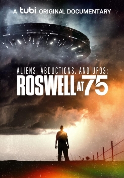 watch free Aliens, Abductions, and UFOs: Roswell at 75