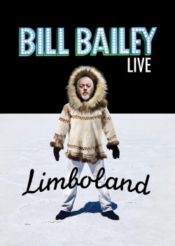 watch free Bill Bailey: Limboland