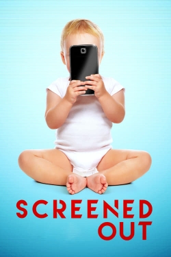 watch free Screened Out