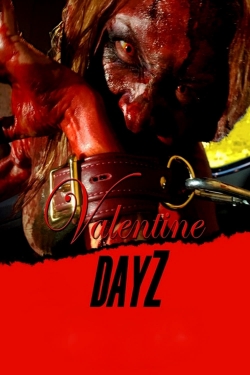 watch free Valentine DayZ