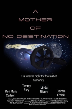 watch free A Mother of No Destination