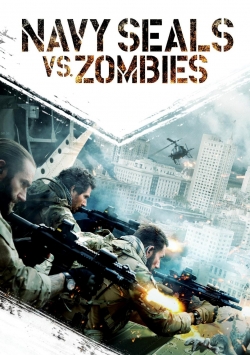 watch free Navy Seals vs. Zombies