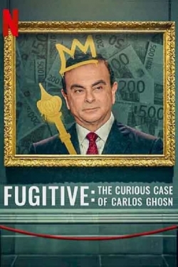 watch free Fugitive: The Curious Case of Carlos Ghosn