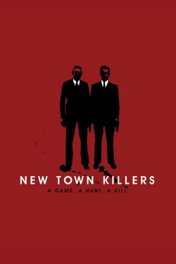 watch free New Town Killers