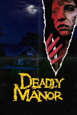 watch free Deadly Manor