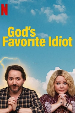 watch free God's Favorite Idiot