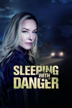 watch free Sleeping with Danger