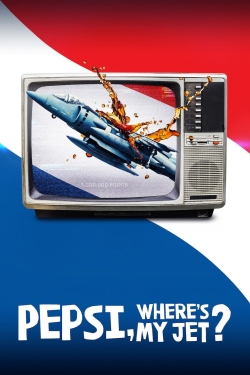watch free Pepsi, Where's My Jet?