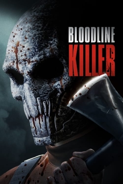 watch free Bloodline Killer