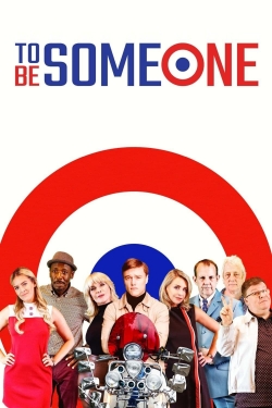 watch free To Be Someone
