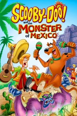 watch free Scooby-Doo! and the Monster of Mexico