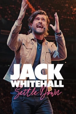 watch free Jack Whitehall: Settle Down