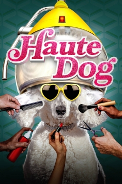 watch free Haute Dog