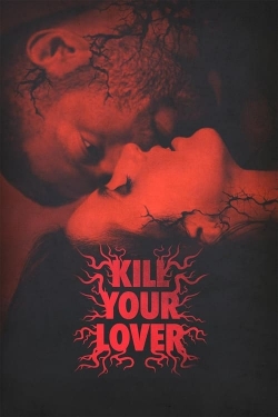 watch free Kill Your Lover