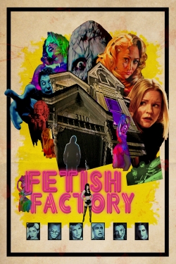 watch free Fetish Factory