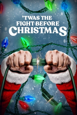 watch free 'Twas the Fight Before Christmas