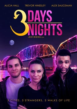 watch free 3 Days 3 Nights