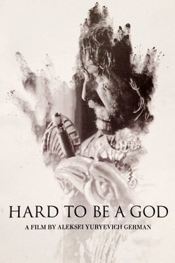 watch free Hard to Be a God