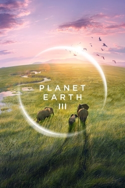 watch free Planet Earth III