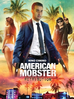 watch free American Mobster: Retribution
