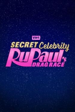 watch free Secret Celebrity RuPaul's Drag Race
