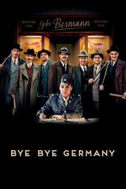 watch free Bye Bye Germany