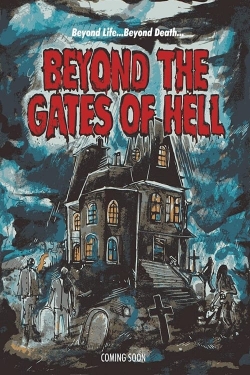 watch free Beyond the Gates of Hell