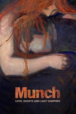 watch free Munch: Love, Ghosts and Lady Vampires