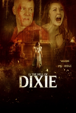 watch free In The Hell of Dixie