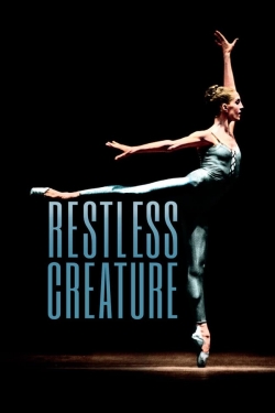 watch free Restless Creature: Wendy Whelan