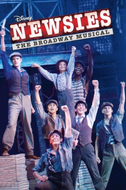 watch free Newsies: The Broadway Musical