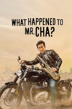 watch free What Happened to Mr Cha?