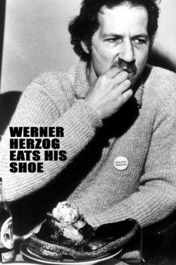 watch free Werner Herzog Eats His Shoe