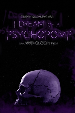 watch free I Dream of a Psychopomp