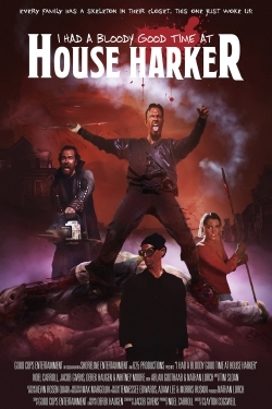 watch free I Had A Bloody Good Time At House Harker