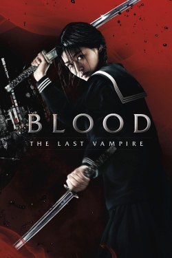 watch free Blood: The Last Vampire