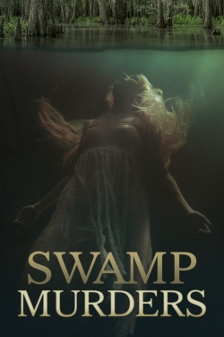 watch free Swamp Murders