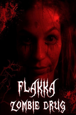 watch free Flakka Zombie Drug