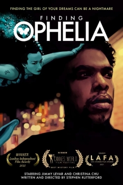 watch free Finding Ophelia
