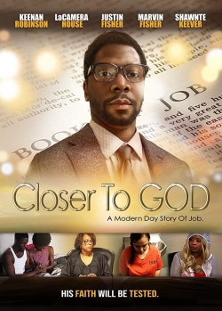 watch free Closer to GOD